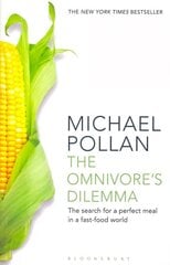 Omnivore's Dilemma: The Search for a Perfect Meal in a Fast-Food World (reissued) cena un informācija | Pavārgrāmatas | 220.lv