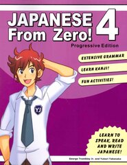 Japanese from Zero! 2015 3rd edition, 4 цена и информация | Пособия по изучению иностранных языков | 220.lv