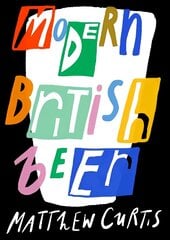 Modern British Beer cena un informācija | Pavārgrāmatas | 220.lv