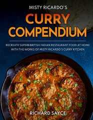 Curry Compendium: Misty Ricardo's Curry Kitchen cena un informācija | Pavārgrāmatas | 220.lv
