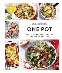 Australian Women's Weekly One Pot: Wholesome, Time-saving Everyday Recipes cena un informācija | Pavārgrāmatas | 220.lv