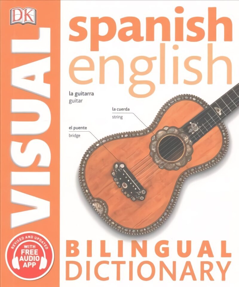 Spanish-English Bilingual Visual Dictionary with Free Audio App 3rd edition цена и информация | Svešvalodu mācību materiāli | 220.lv
