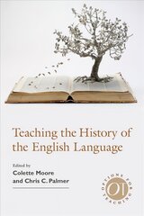 Teaching the History of the English Language цена и информация | Учебный материал по иностранным языкам | 220.lv