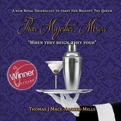 Their Majesties' Mixers цена и информация | Книги рецептов | 220.lv