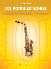 101 Popular Songs: For Alto Sax цена и информация | Книги об искусстве | 220.lv