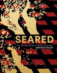 Seared: The Ultimate Guide to Barbecuing Meat цена и информация | Книги рецептов | 220.lv