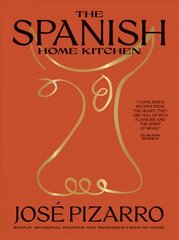 Spanish Home Kitchen: Simple, Seasonal Recipes and Memories from My Home цена и информация | Книги рецептов | 220.lv