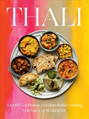 Thali (The Times Bestseller): A Joyful Celebration of Indian Home Cooking цена и информация | Книги рецептов | 220.lv