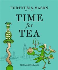 Fortnum & Mason: Time for Tea цена и информация | Книги рецептов | 220.lv