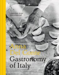 Gastronomy of Italy: Revised Edition Revised Edition цена и информация | Книги рецептов | 220.lv