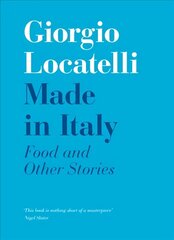Made in Italy: Food and Stories cena un informācija | Pavārgrāmatas | 220.lv