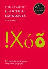 Atlas of Unusual Languages: An Exploration of Language, People and Geography cena un informācija | Svešvalodu mācību materiāli | 220.lv