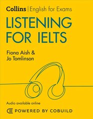 Listening for IELTS (With Answers and Audio): IELTS 5-6plus (B1plus) 2nd Revised edition cena un informācija | Svešvalodu mācību materiāli | 220.lv