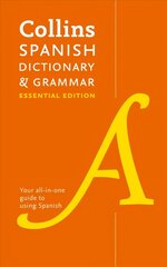Spanish Essential Dictionary and Grammar: Two Books in One edition, Collins Spanish Dictionary and Grammar cena un informācija | Svešvalodu mācību materiāli | 220.lv