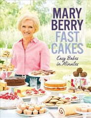 Fast Cakes: Easy Bakes in Minutes цена и информация | Книги рецептов | 220.lv