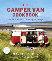 Camper Van Cookbook: Life on 4 wheels, Cooking on 2 rings цена и информация | Книги рецептов | 220.lv