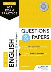 Essential SQA Exam Practice: Higher English Questions and Papers: From the publisher of How to Pass cena un informācija | Svešvalodu mācību materiāli | 220.lv