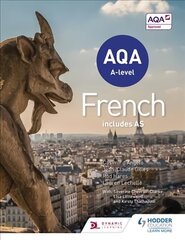 AQA A-level French (includes AS) цена и информация | Пособия по изучению иностранных языков | 220.lv