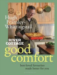 River Cottage Good Comfort: Best-Loved Favourites Made Better for You Unabridged edition cena un informācija | Pavārgrāmatas | 220.lv