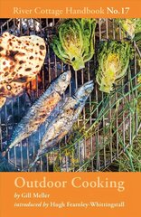 Outdoor Cooking: River Cottage Handbook No.17 цена и информация | Книги рецептов | 220.lv