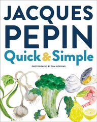 Jacques Pepin Quick & Simple cena un informācija | Pavārgrāmatas | 220.lv