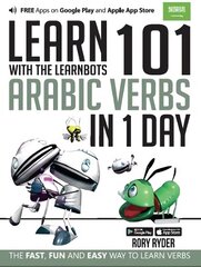 Learn 101 Arabic Verbs In 1 Day: With LearnBots 1st cena un informācija | Svešvalodu mācību materiāli | 220.lv