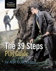 39 Steps Play Guide for AQA GCSE Drama цена и информация | Книги для подростков  | 220.lv