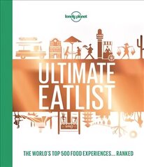 Lonely Planet's Ultimate Eatlist цена и информация | Книги рецептов | 220.lv