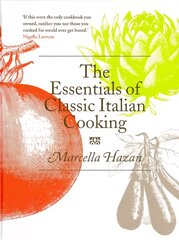 Essentials of Classic Italian Cooking Unabridged edition цена и информация | Книги рецептов | 220.lv