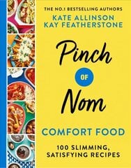 Pinch of Nom Comfort Food: 100 Slimming, Satisfying Recipes цена и информация | Книги рецептов | 220.lv