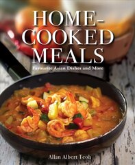 Home-cooked Meals: Favourite Asian Dishes and More цена и информация | Книги рецептов | 220.lv