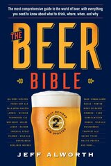 Beer Bible: Second Edition Second Edition, Revised, Second Edition, Revised cena un informācija | Pavārgrāmatas | 220.lv