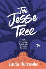 Jesse Tree: A murder. A friendship. A summer of discovery. cena un informācija | Grāmatas pusaudžiem un jauniešiem | 220.lv