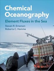 Chemical Oceanography: Element Fluxes in the Sea New edition cena un informācija | Ekonomikas grāmatas | 220.lv