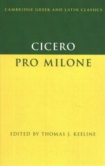 Cicero: Pro Milone cena un informācija | Vēstures grāmatas | 220.lv