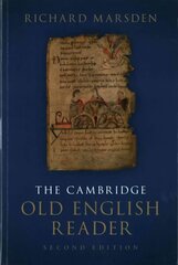 Cambridge Old English Reader 2nd Revised edition цена и информация | Исторические книги | 220.lv