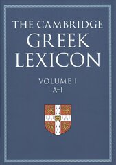 Cambridge Greek Lexicon 2 Volume Hardback Set New edition цена и информация | Исторические книги | 220.lv