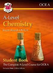 A-Level Chemistry for OCR A: Year 1 & 2 Student Book with Online Edition цена и информация | Книги по экономике | 220.lv