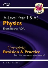 A-Level Physics: AQA Year 1 & AS Complete Revision & Practice with Online Edition cena un informācija | Ekonomikas grāmatas | 220.lv