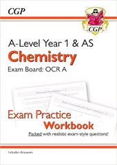 A-Level Chemistry: OCR A Year 1 & AS Exam Practice Workbook - includes Answers cena un informācija | Ekonomikas grāmatas | 220.lv