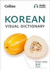 Korean Visual Dictionary: A Photo Guide to Everyday Words and Phrases in Korean цена и информация | Пособия по изучению иностранных языков | 220.lv