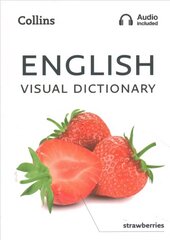 English Visual Dictionary: A Photo Guide to Everyday Words and Phrases in English cena un informācija | Svešvalodu mācību materiāli | 220.lv