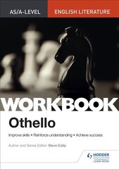 AS/A-level English Literature Workbook: Othello цена и информация | Исторические книги | 220.lv