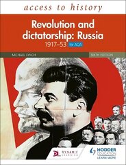 Access to History: Revolution and dictatorship: Russia, 1917-1953 for AQA cena un informācija | Vēstures grāmatas | 220.lv