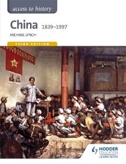Access to History: China 1839-1997 цена и информация | Исторические книги | 220.lv