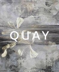 Quay: Food inspired by nature цена и информация | Книги рецептов | 220.lv