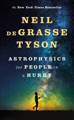 Astrophysics for People in a Hurry цена и информация | Книги по экономике | 220.lv