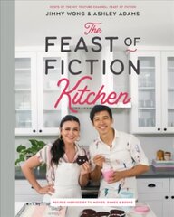 Feast of Fiction Kitchen: Recipes Inspired by TV, Movies, Games & Books цена и информация | Книги рецептов | 220.lv