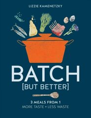 Batch but Better цена и информация | Книги рецептов | 220.lv