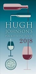 Hugh Johnson's Pocket Wine Book 2018 cena un informācija | Pavārgrāmatas | 220.lv